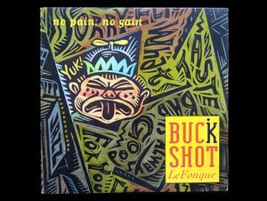 Buckshot LeFonque – No Pain, No Gain (12")