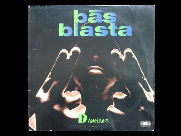 Bās Blasta – Dangerous (12