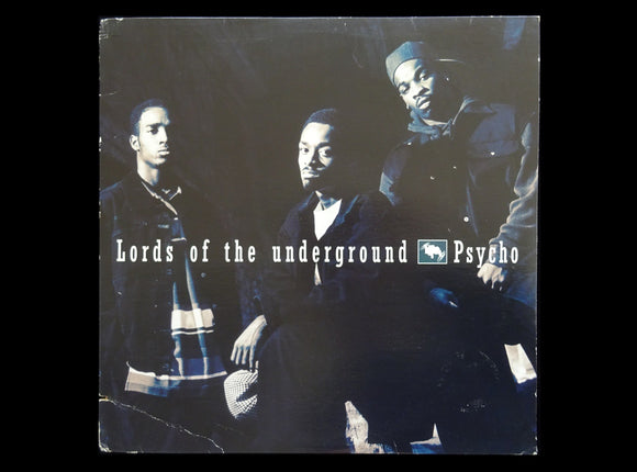 Lords Of The Underground – Psycho (12