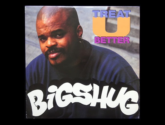 Big Shug – Treat U Better (12