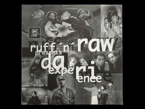 Ruff'N'Raw Presents: Da Experience (EP)