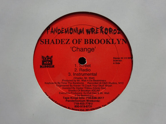 Shadez Of Brooklyn – Change / When It Rains It Pours (Survival Warz!) (12