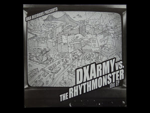 DXA – DXArmy vs The Rhythmonster (EP)