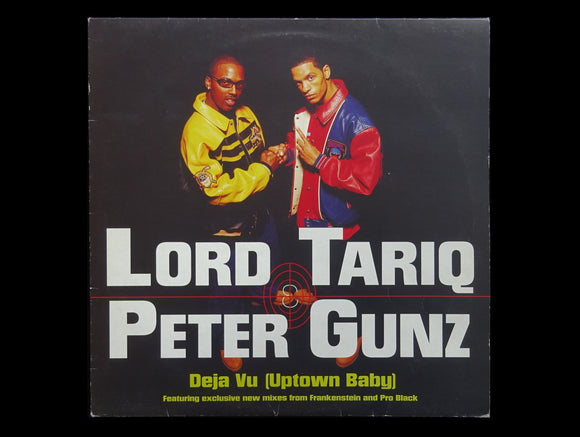 Lord Tariq & Peter Gunz – Deja Vu (Uptown Baby) (12