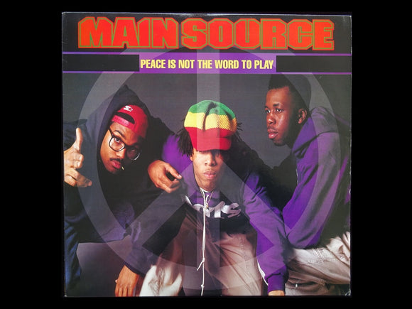 Main Source – Peace Is Not The Word To Play (12