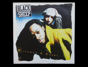 Black Sheep – Without A Doubt (12")