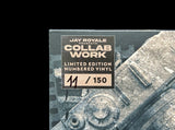 Jay Royale – The Collab Work (LP)