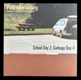 Park-Like Setting – School Day 2, Garbage Day 4 (2LP)