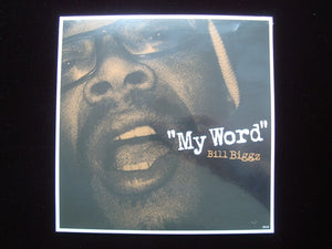 Bill Biggz ‎– My Word (7")