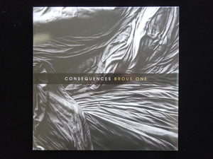 Brous One – Consequences (LP)