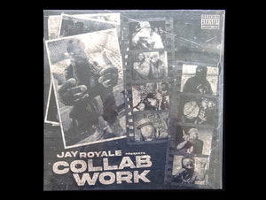 Jay Royale – The Collab Work (LP)