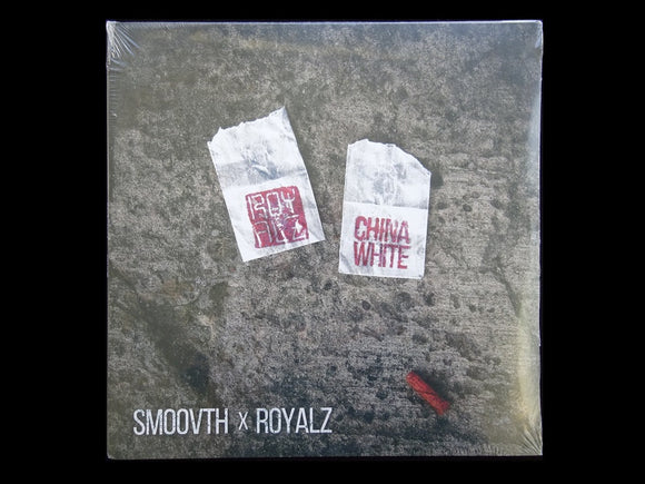 Royalz & Smoovth – China White (LP)