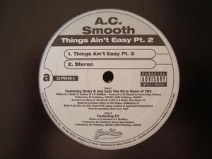 A.C. Smooth - Things Ain't Easy (12")