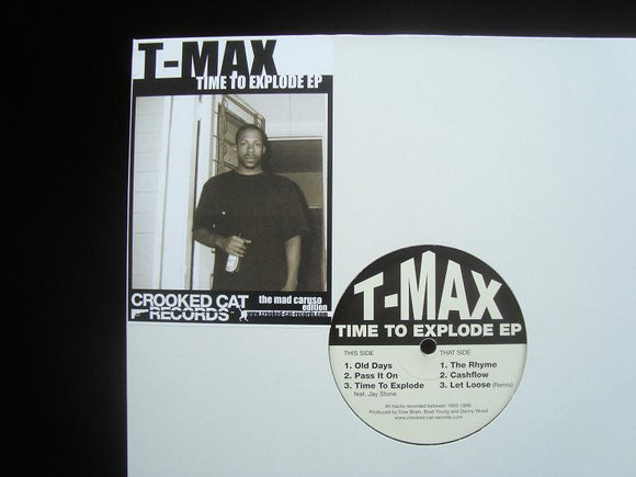 T-Max ‎– Time To Explode (EP)