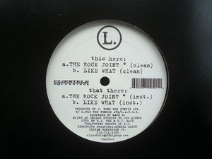 L. ‎– The Rock Joint / Like What (12")