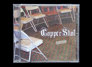 CopperShot – Issues (CD)