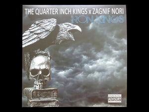 The Quarter Inch Kings & Zagnif Nori – Iron Kings (LP)