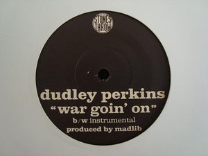 Dudley Perkins ‎– War Goin' On (7")