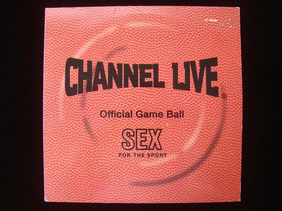 Channel Live ‎– Sex For The Sport (12