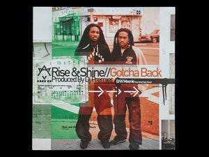 Rise & Shine – Gotcha Back (12")