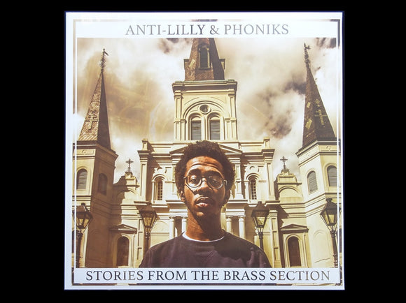 Anti-Lilly & Phoniks ‎– Stories From The Brass Section (LP)