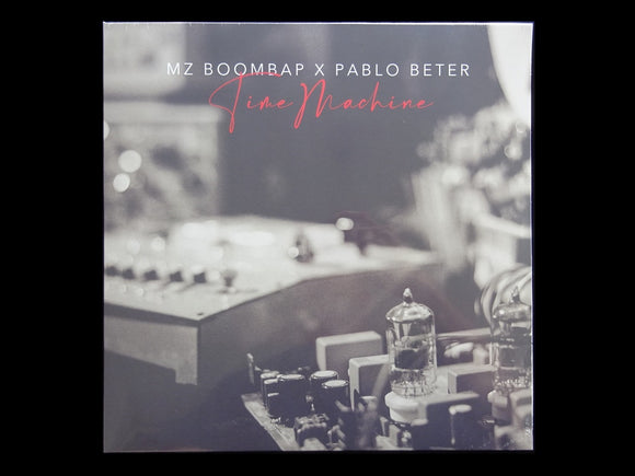 MZ Boom Bap X Pablo Beter – Time Machine (LP)