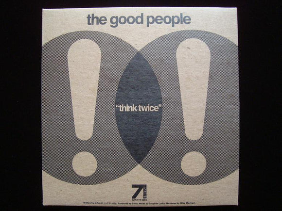 The Good People ‎– Think Twice / The Theory (7