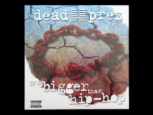 Dead Prez – It's Bigger Than Hip-Hop (12")