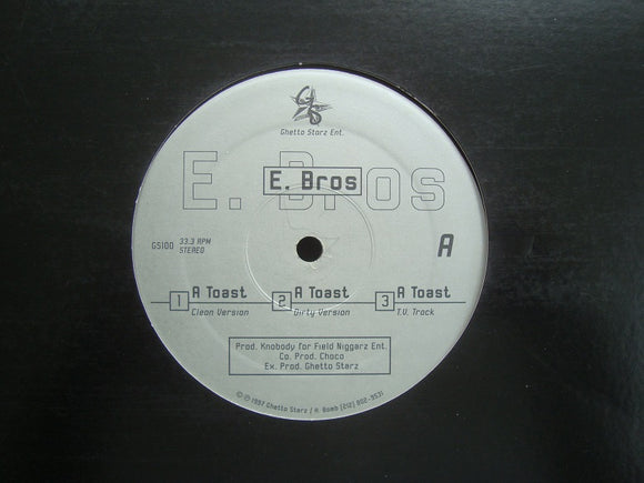E Bros ‎– A Toast / Harlemites (12