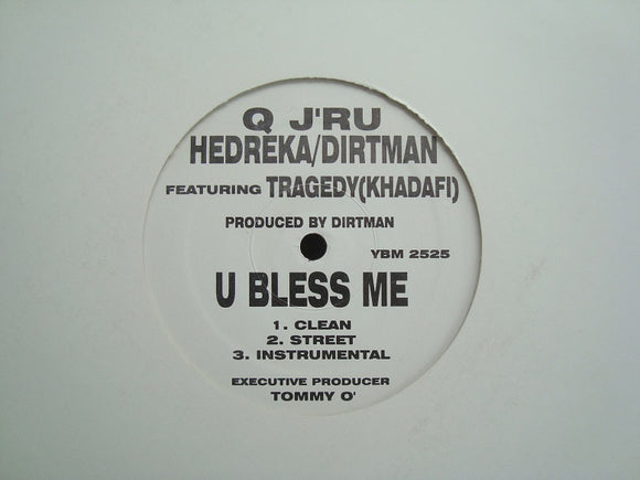 Q J'ru ‎– U Bless Me (12