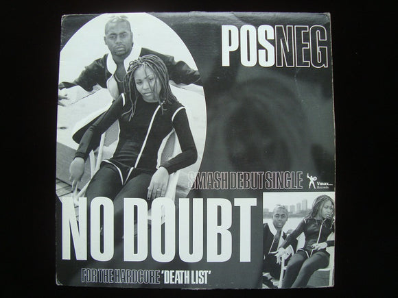 Pos Neg ‎– No Doubt / Death List (12