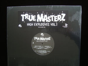True Masterz ‎– High Explosives Vol.1 (LP)