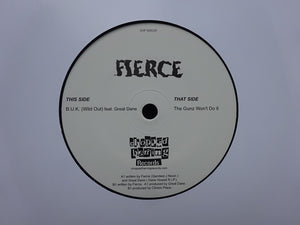 Fierce – B.U.K. / The Gunz Won't Do It (7")