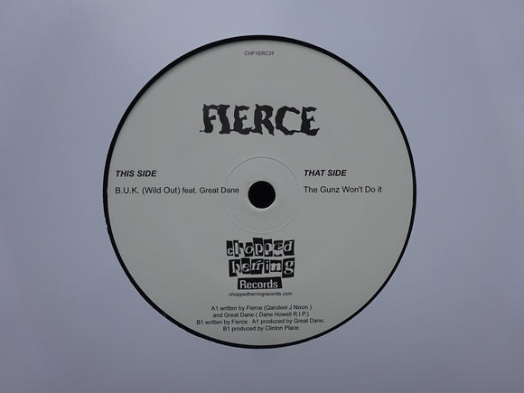 Fierce – B.U.K. / The Gunz Won't Do It (7