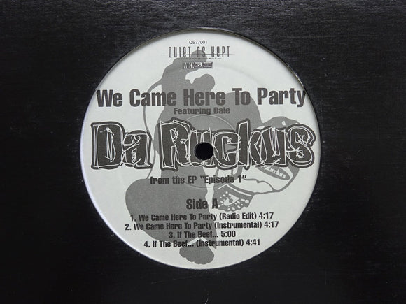 Da Ruckus ‎– We Came Here To Party (12