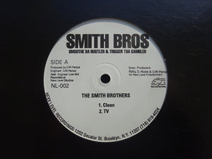 Smoothe Da Hustler & Trigger Tha Gambler – The Smith Brothers (12")