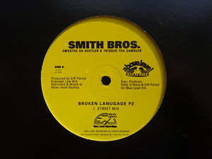 Smoothe Da Hustler & Trigger Tha Gambler – Broken Language Pt. 2 (12")