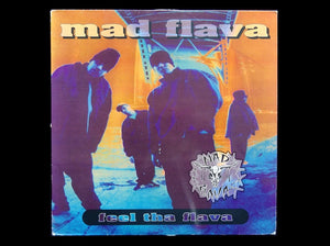 Mad Flava – Feel Tha Flava (12")