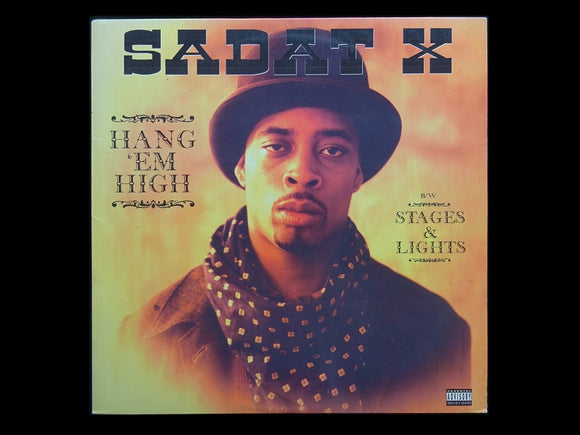 Sadat X – Hang 'Em High / Stages & Lights (12