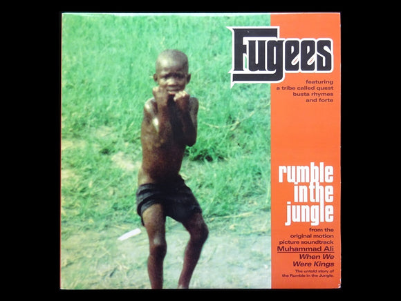 Fugees – Rumble In The Jungle (12