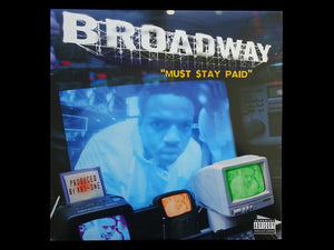 Broadway – Mu$t $tay Paid (12")
