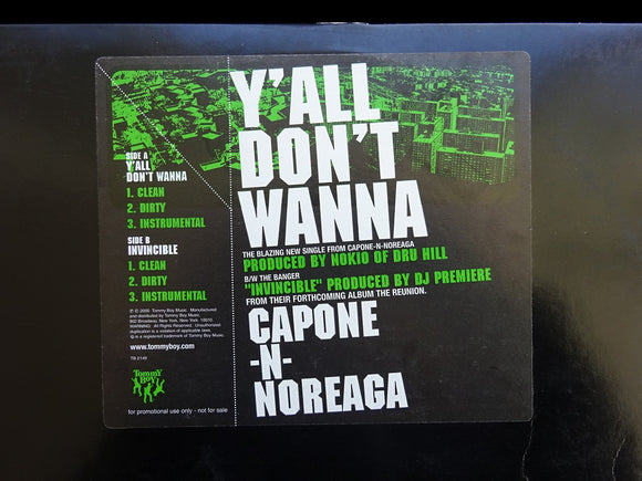 Capone-N-Noreaga – Y'all Don't Wanna / Invincible (12