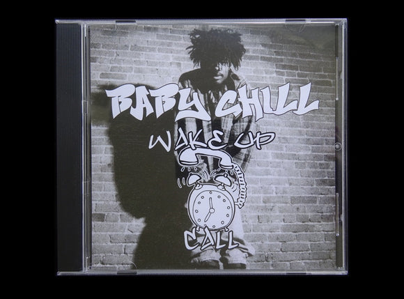 Baby Chill ‎– Wake Up Call (CD)