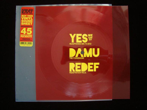Damu The Fudgemunk ‎– Yes We Can (7