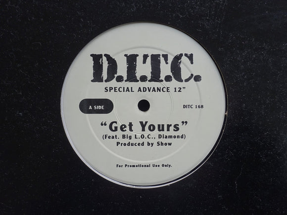 D.I.T.C. – Get Yours / Where You At? (12