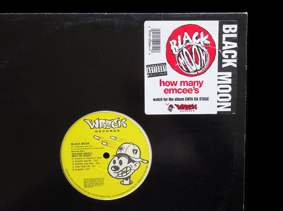 Black Moon – How Many Emcee's (Must Get Dissed) / Act Like U Want It (12