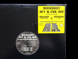 Buckshot, 5FT & Evil Dee – Onslaught & Showdown (12")