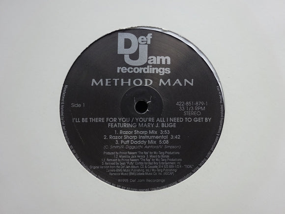 Method Man – I'll Be There For You / You're All I Need To Get By (12