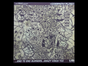 Company Flow – End To End Burners / Krazy Kings Too (12")
