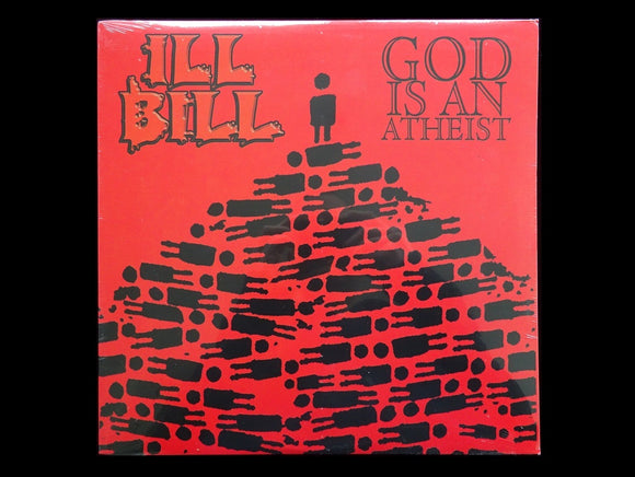 Ill Bill – God Is An Atheist / The Name's Bill (12